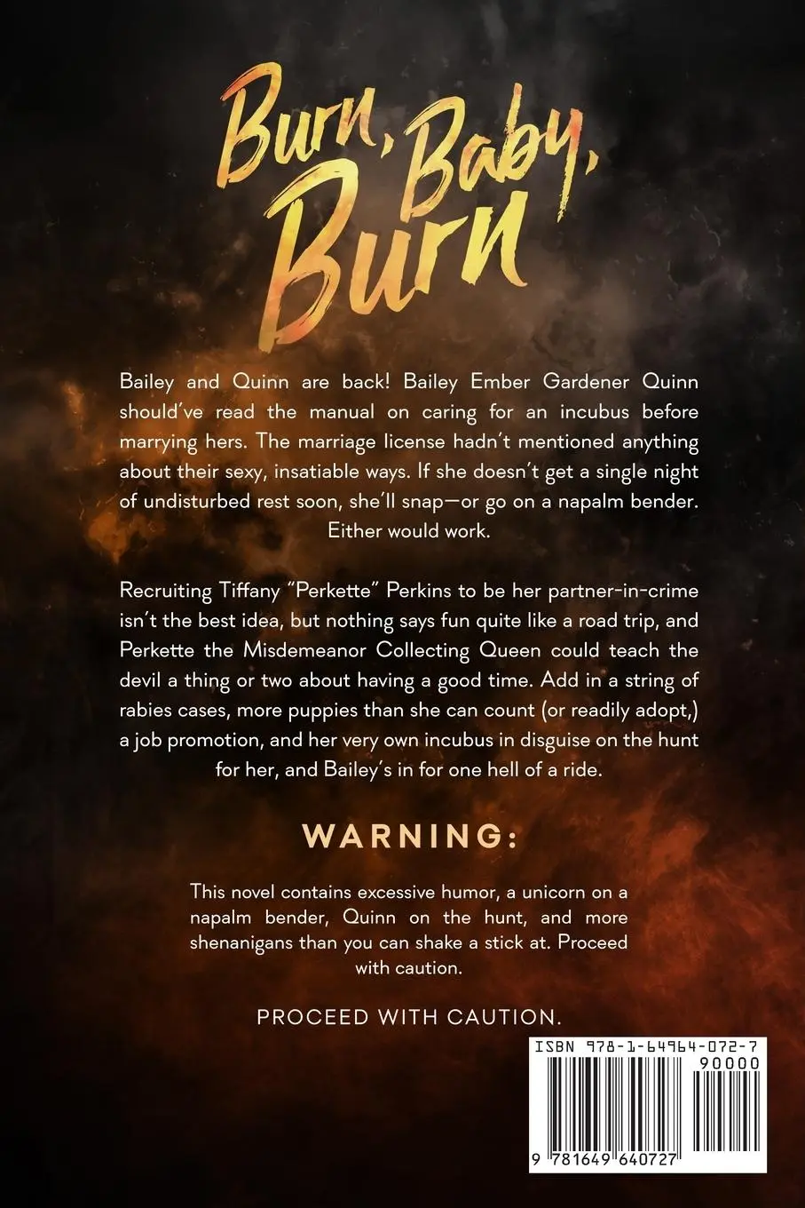 Rückseite: 9781649640727 | Burn, Baby, Burn | A Magical Romantic Comedy (with a body count)