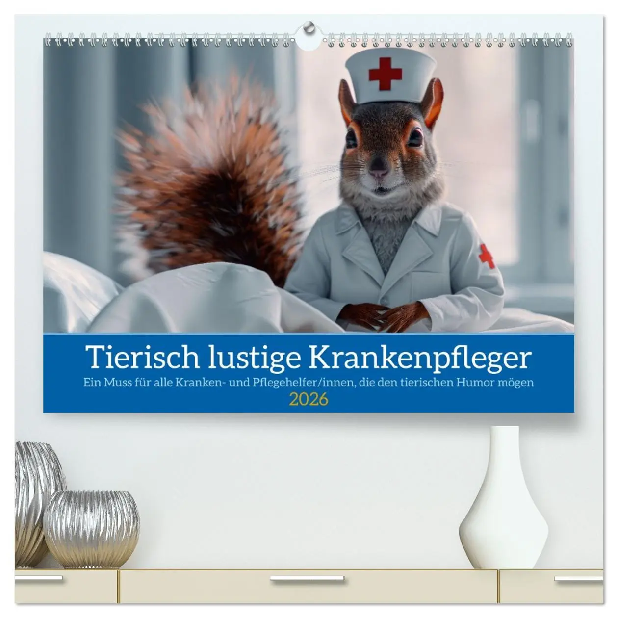 Cover: 9783457380727 | Tierisch lustige Krankenpfleger (hochwertiger Premium Wandkalender...