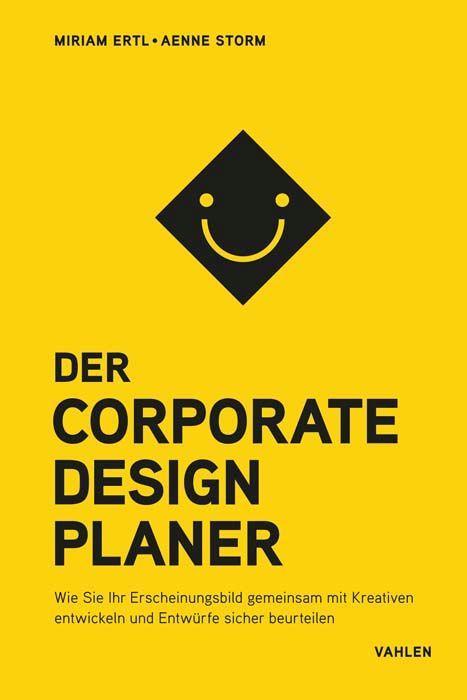 Cover: 9783800670727 | Der Corporate Design Planer | Miriam Ertl (u. a.) | Buch | 124 S.