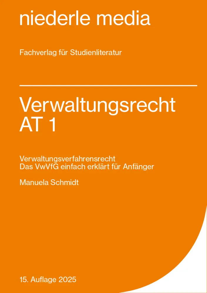 Cover: 9783867240727 | Verwaltungsrecht AT 1 | Verwaltungsverfahrensrecht | Manuela Schmidt