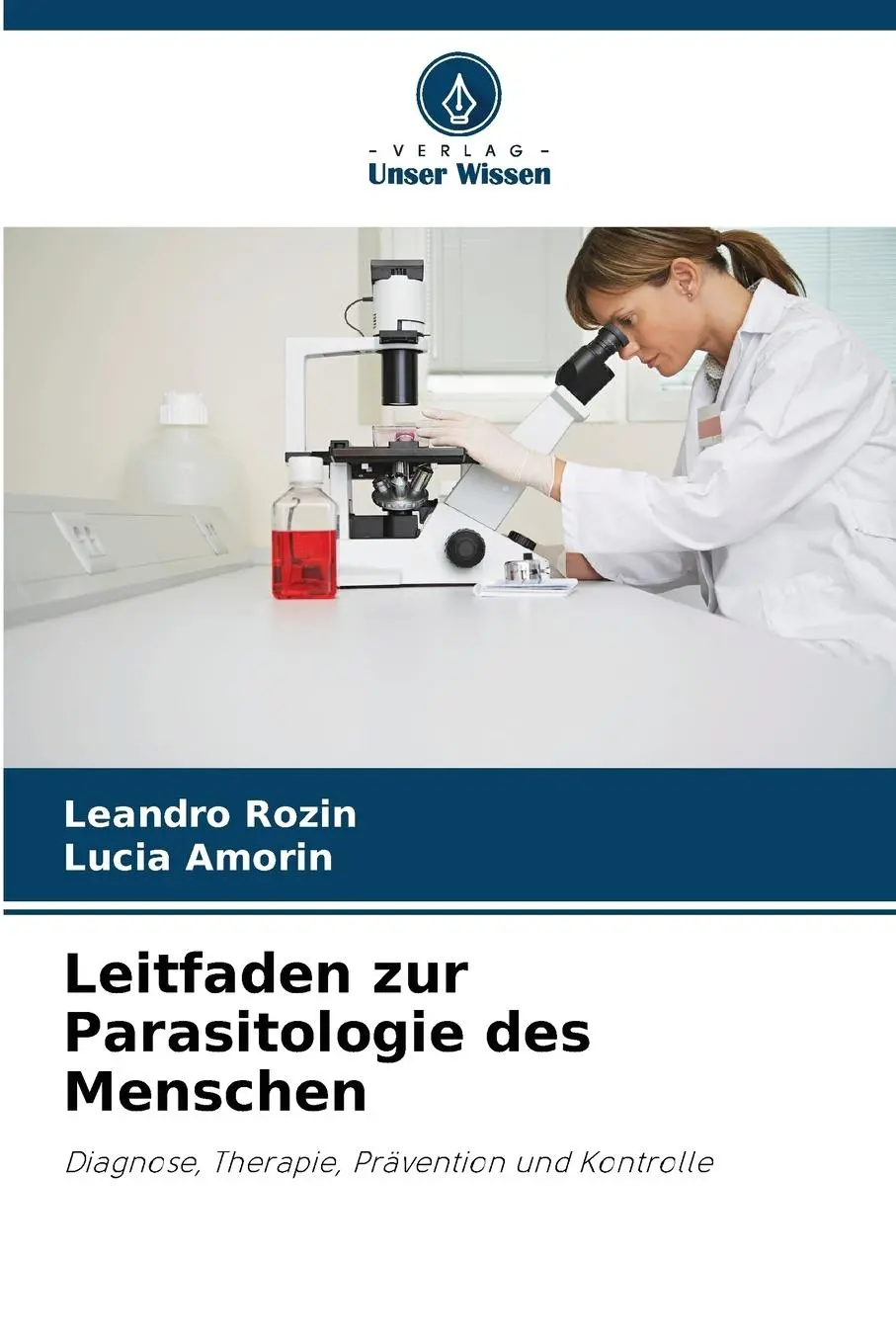 Cover: 9786206370727 | Leitfaden zur Parasitologie des Menschen | Leandro Rozin (u. a.)