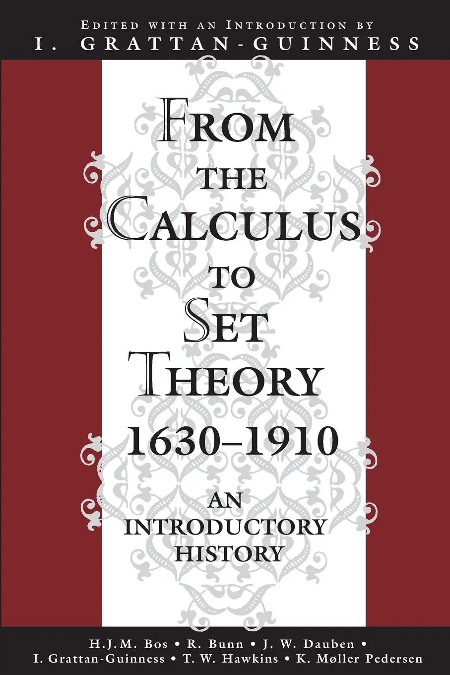 Cover: 9780691070827 | From the Calculus to Set Theory 1630-1910 | An Introductory History