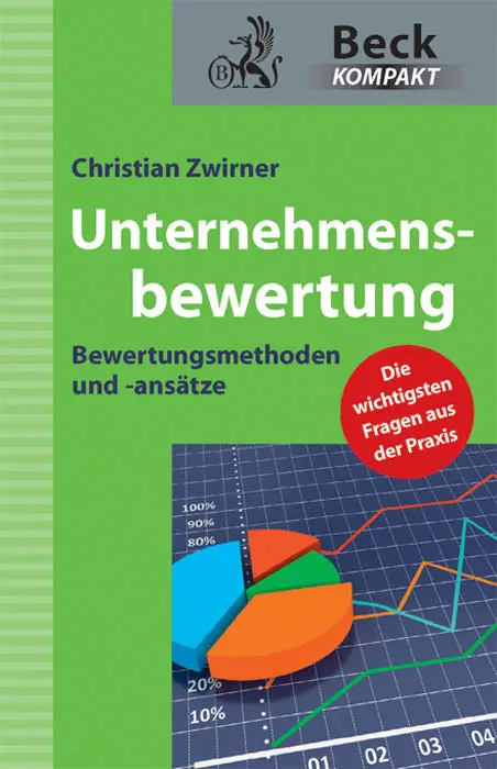 Cover: 9783406640827 | Unternehmensbewertung | Christian Zwirner | Taschenbuch | 156 S.