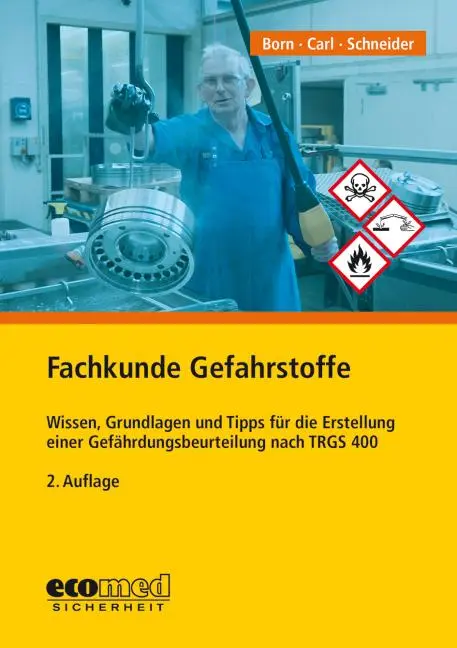Cover: 9783609690827 | Fachkunde Gefahrstoffe | Michael Born (u. a.) | Taschenbuch | 216 S.