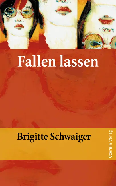 Cover: 9783707600827 | Fallen lassen | Brigitte Schwaiger | Buch | 220 S. | Deutsch | 2006
