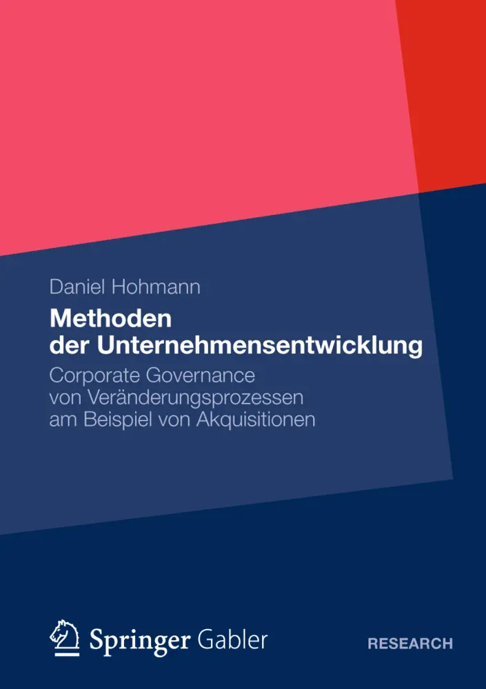 Cover: 9783834940827 | Methoden der Unternehmensentwicklung | Daniel Hohmann | Taschenbuch
