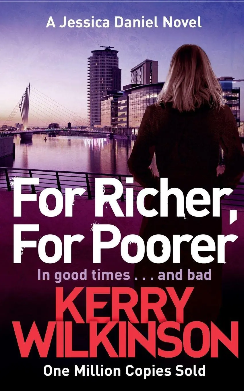 Cover: 9781447280927 | For Richer, For Poorer | Kerry Wilkinson | Taschenbuch | Englisch