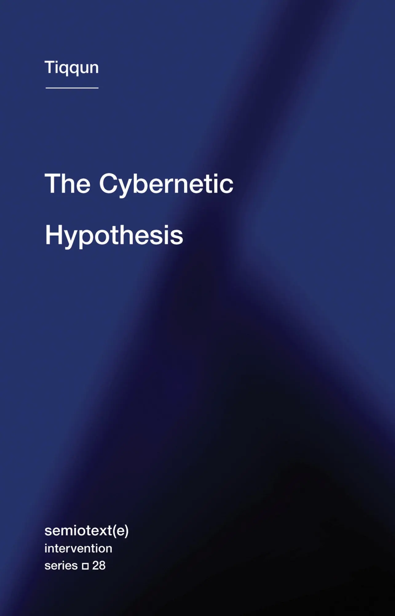 Cover: 9781635900927 | The Cybernetic Hypothesis | Tiqqun | Taschenbuch | Englisch | 2020