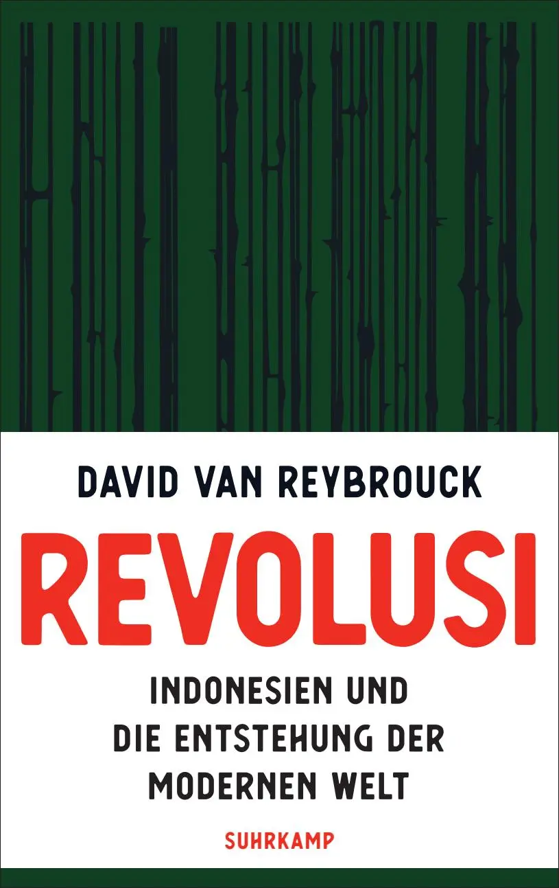 Cover: 9783518430927 | Revolusi | David van Reybrouck | Buch | 751 S. | Deutsch | 2022