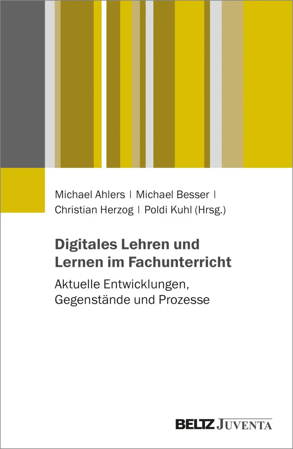 Cover: 9783779970927 | Digitales Lehren und Lernen im Fachunterricht | Michael Ahlers (u. a.)