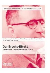 Cover: 9783956870927 | Der Brecht-Effekt. Das epische Theater bei Bertolt Brecht | Schriewer