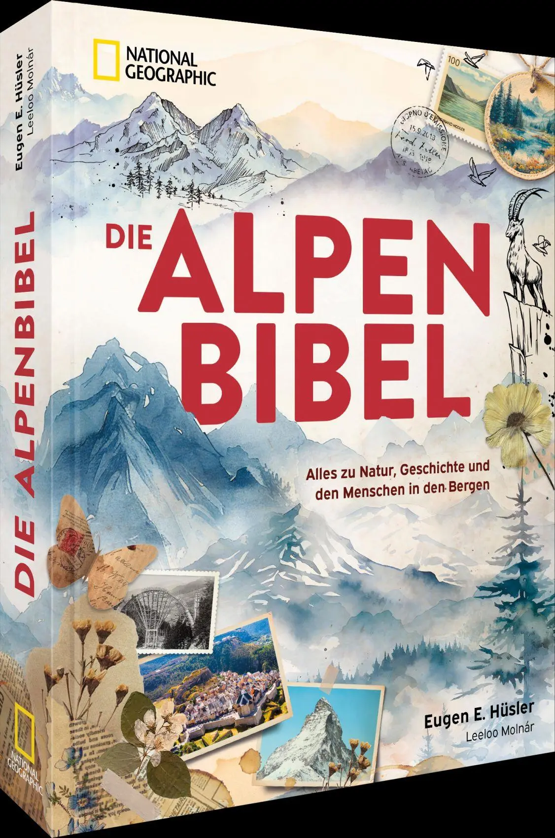 Cover: 9783987010927 | Die Alpen-Bibel | Eugen E. Hüsler (u. a.) | Buch | 288 S. | Deutsch