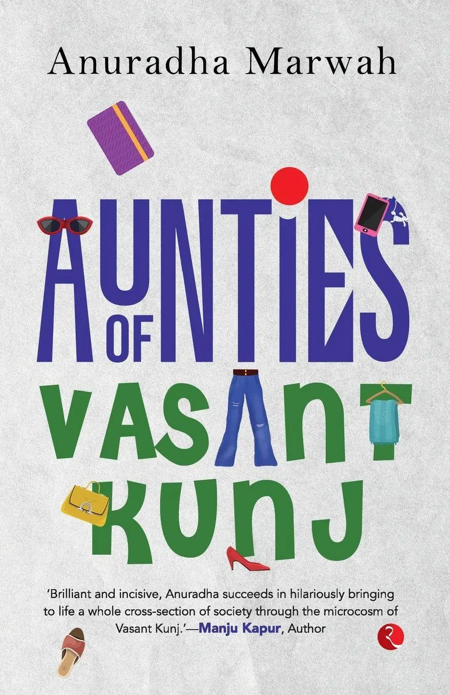 Cover: 9789361560927 | Aunties of Vasant Kunj | Anuradha Marwah | Taschenbuch | Englisch
