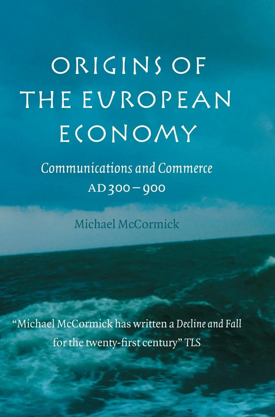 Cover: 9780521661027 | Origins of the European Economy | Michael Mccormick | Buch | Englisch