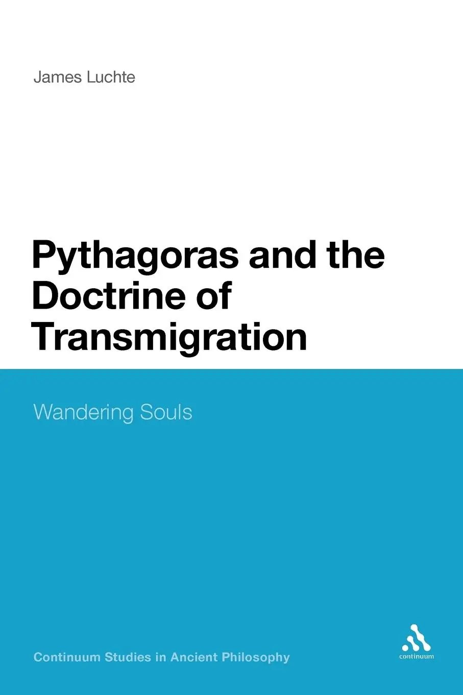 Cover: 9781441131027 | Pythagoras and the Doctrine of Transmigration | Wandering Souls | Buch