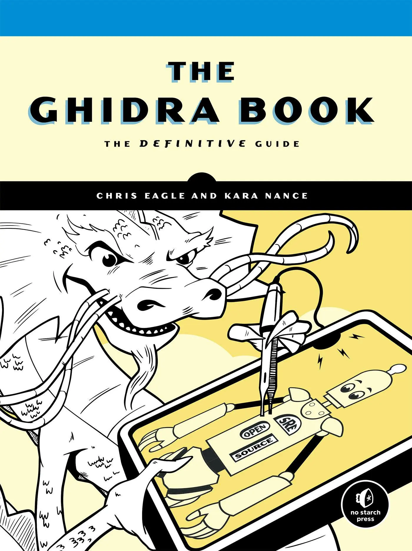 Cover: 9781718501027 | The Ghidra Book | The Definitive Guide | Chris Eagle (u. a.) | Buch Cover: 9781718501027 | The Ghidra Book | The Definitive Guide | Chris Eagle (u. a.) | Buch