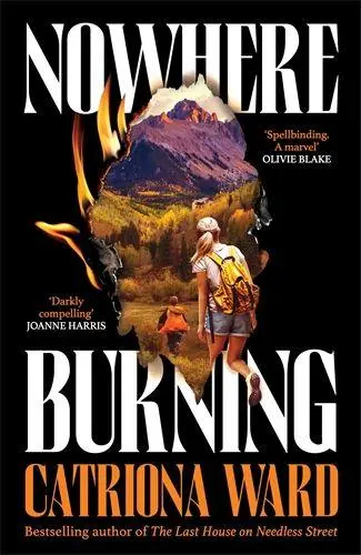 Cover: 9781800811027 | Nowhere Burning | Catriona Ward | Taschenbuch | 300 S. | Englisch