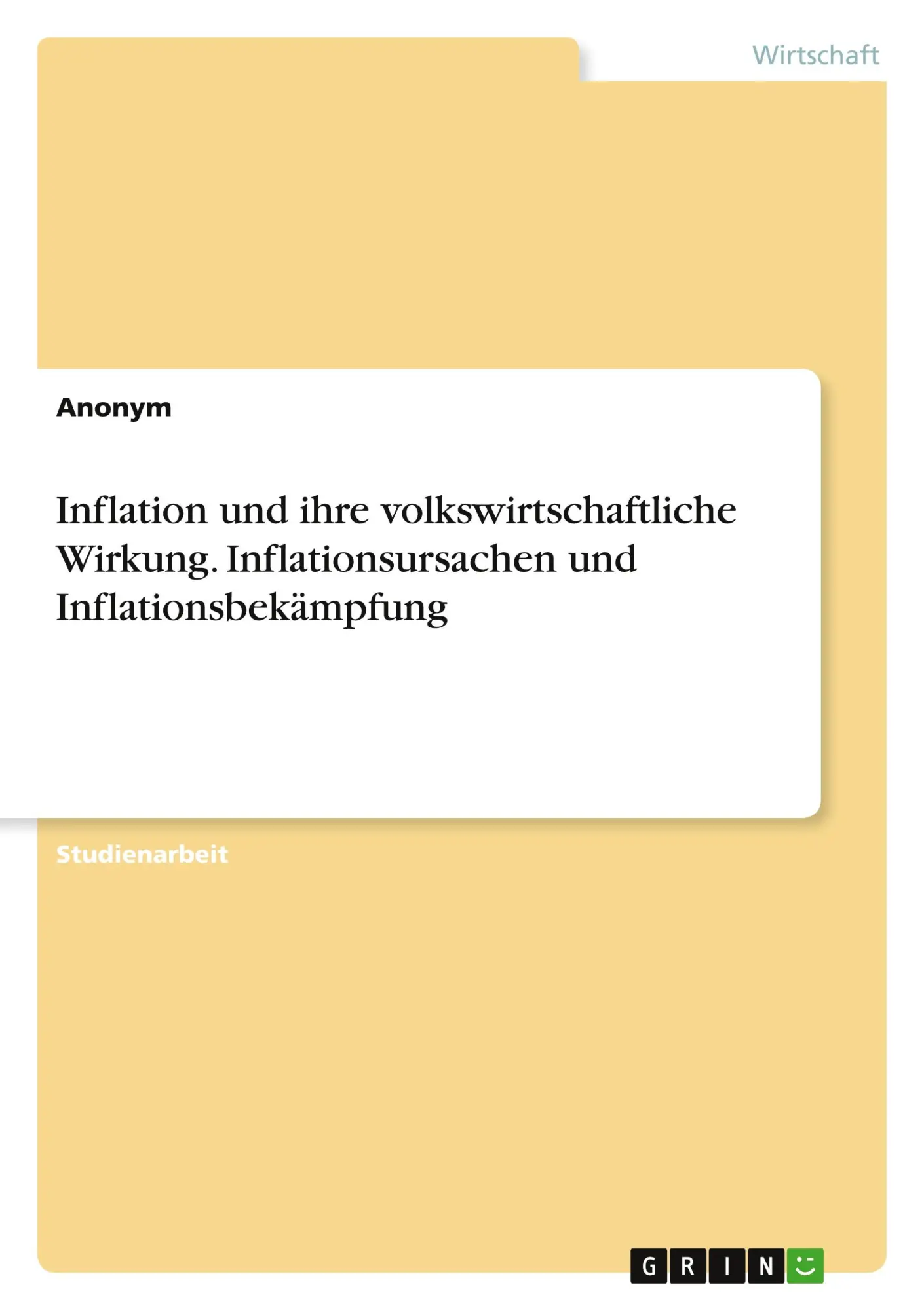 Cover: 9783389011027 | Inflation und ihre volkswirtschaftliche Wirkung. Inflationsursachen...