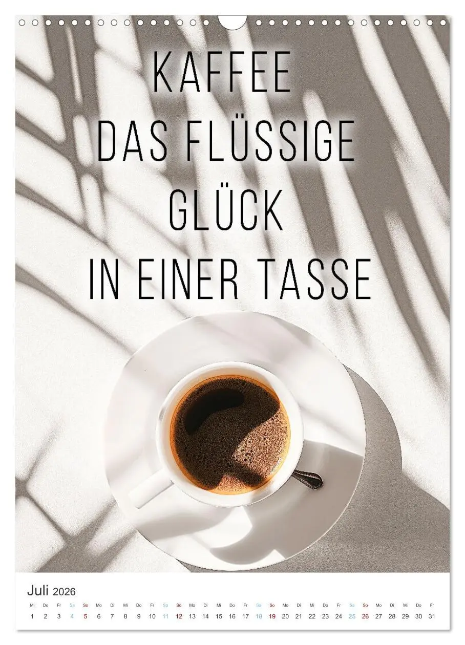 Bild: 9783516271027 | Kaffeegenuss für die Seele (Wandkalender 2026 DIN A3 hoch),...