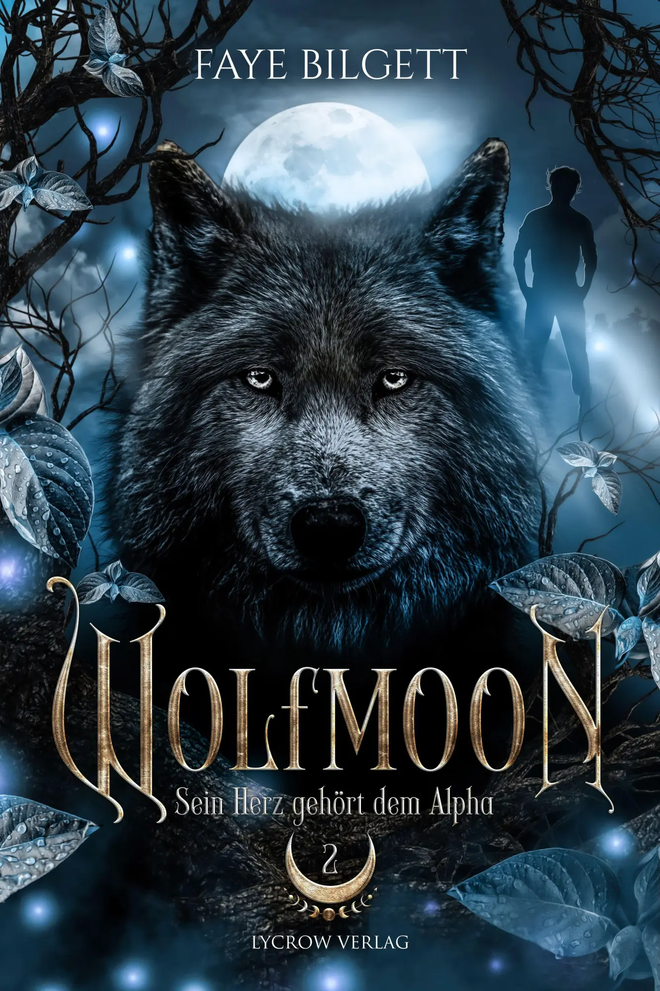 Verlag, Lycrow: Wolfmoon - Sein Herz gehört dem Alpha