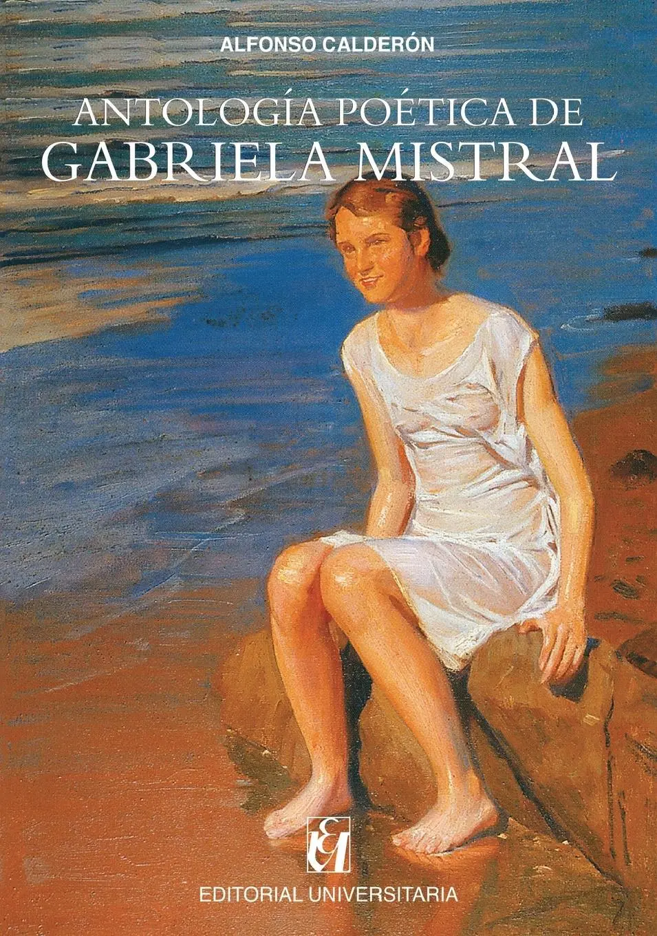 Cover: 9789561121027 | Antología poética de Gabriela Mistral | Gabriela Mistral | Taschenbuch