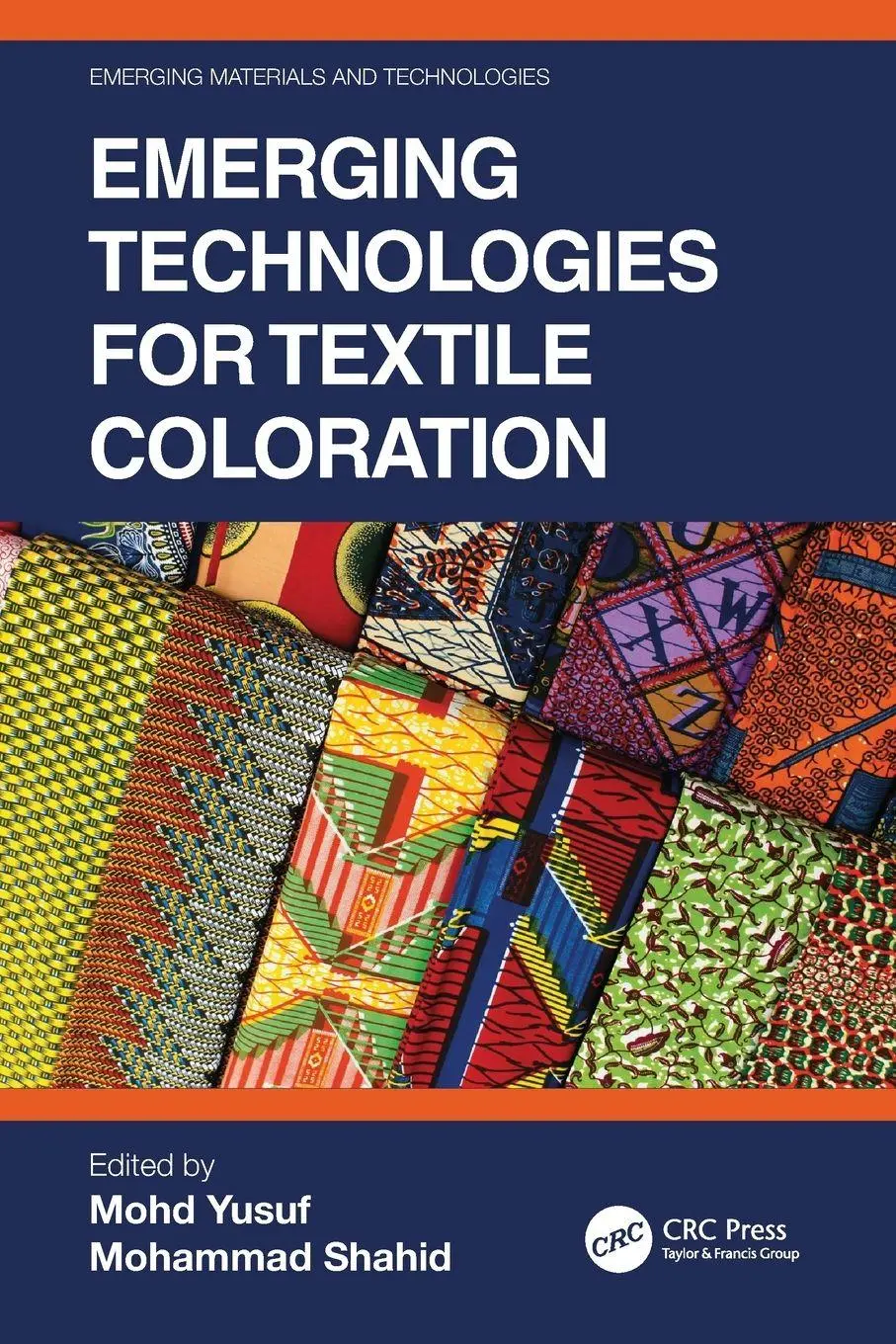 Cover: 9780367691127 | Emerging Technologies for Textile Coloration | Mohd Yusuf (u. a.)