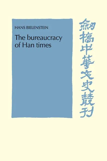 Cover: 9780521101127 | The Bureaucracy of Han Times | Hans Bielenstein | Taschenbuch | 2008