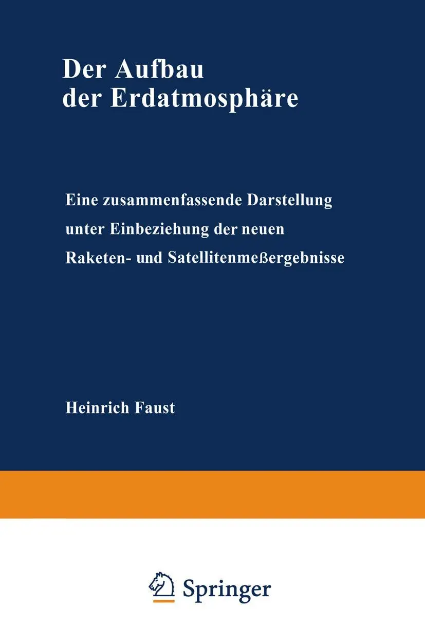 Cover: 9783322981127 | Der Aufbau der Erdatmosphäre | Heinrich Faust | Taschenbuch | viii