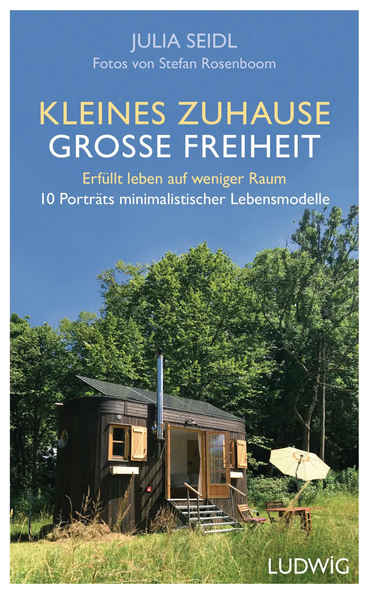 Cover: 9783453281127 | Kleines Zuhause - große Freiheit | Julia Seidl | Buch | 192 S. | 2019