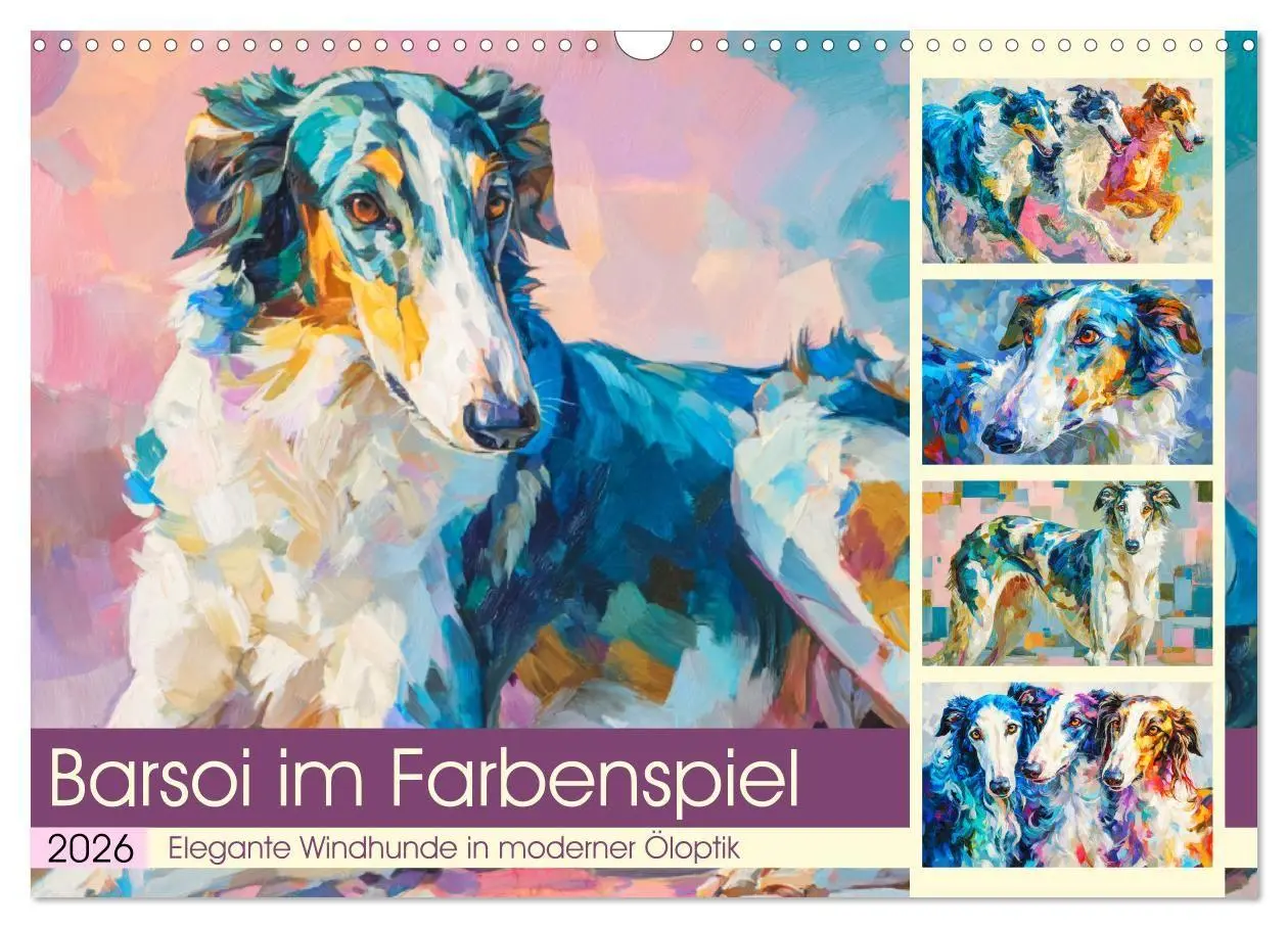 Cover: 9783516711127 | Barsoi im Farbenspiel. Elegante Windhunde in moderner Öloptik...