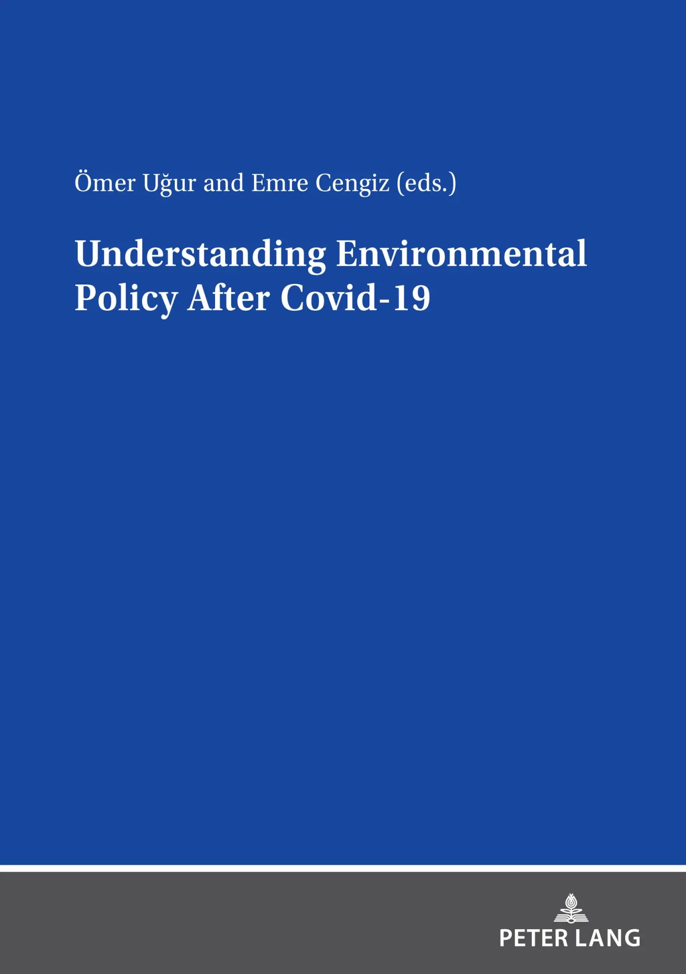 Understanding Environmental Policy After Covid-19 Kartoniert (TB)