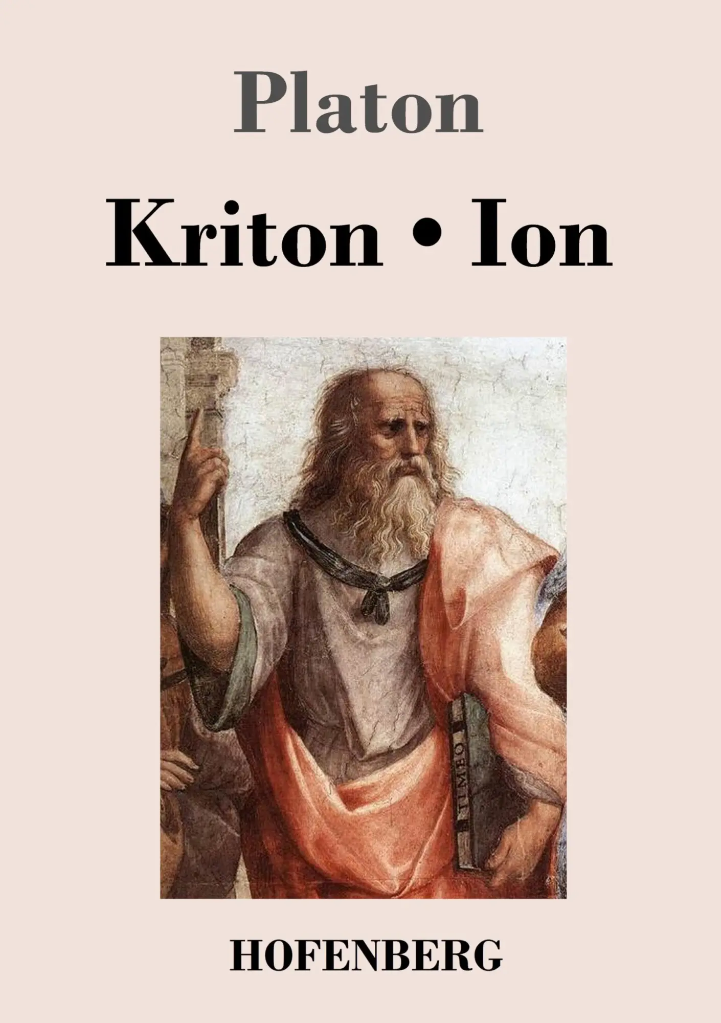 Cover: 9783843031127 | Kriton / Ion | Platon | Taschenbuch | 40 S. | Deutsch | 2017