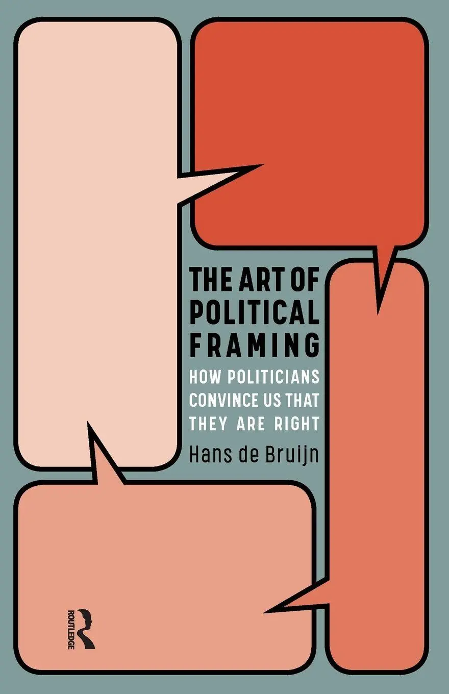 Cover: 9789463721127 | The Art of Political Framing | Hans Bruijn | Taschenbuch | Englisch