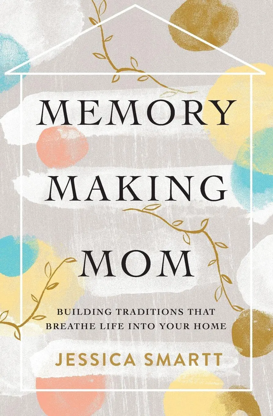 Cover: 9780785221227 | Memory-Making Mom | Jessica Smartt | Taschenbuch | Englisch | 2022