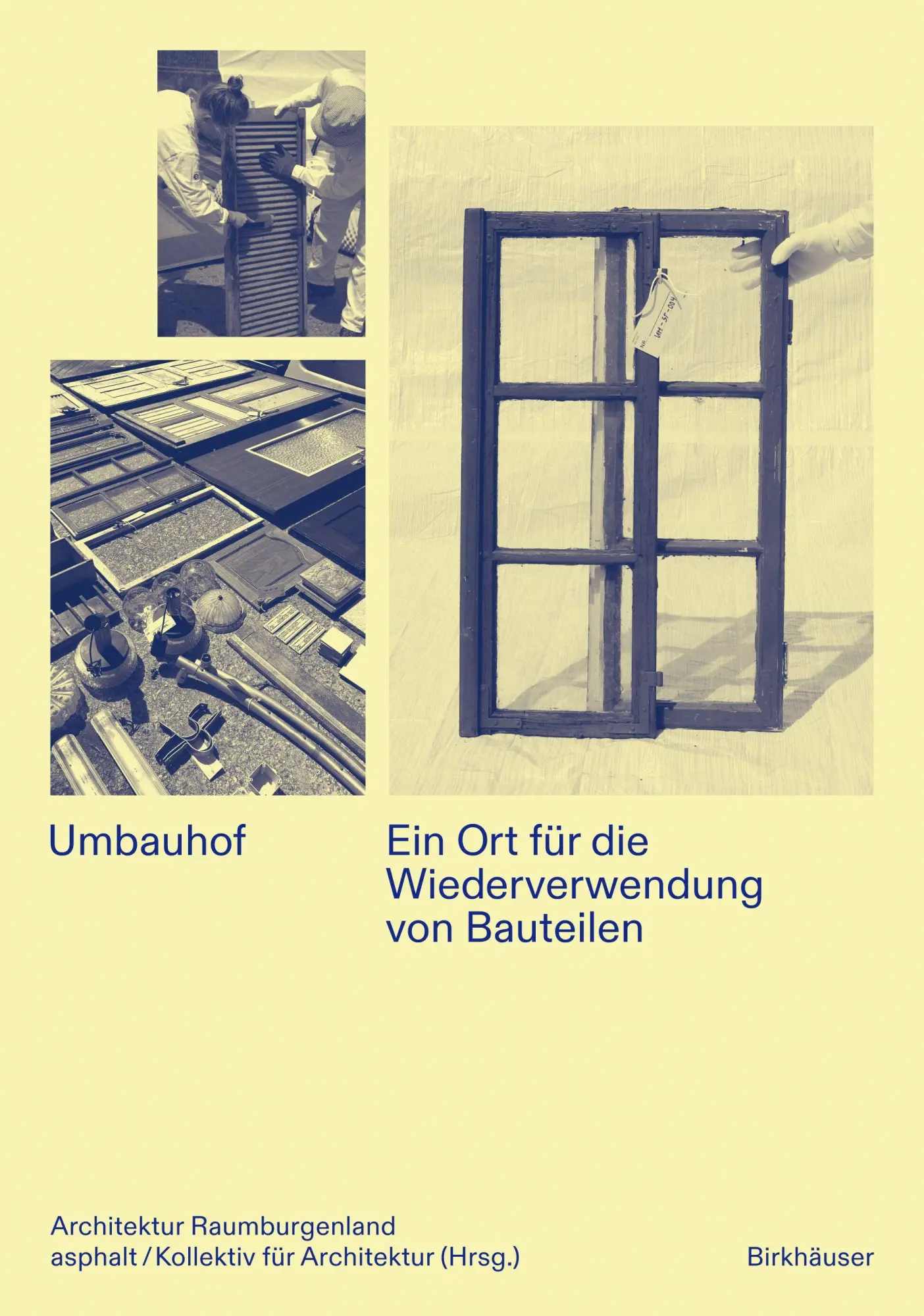 Cover: 9783035631227 | Umbauhof | Ein Ort für die Wiederverwendung von Bauteilen | Buch