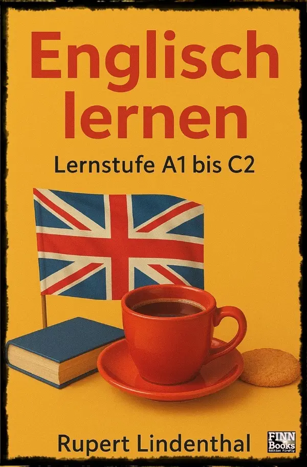 Cover: 9783565381227 | Englisch lernen | Lernstufe A1 bis C2 | Rupert Lindenthal | Buch