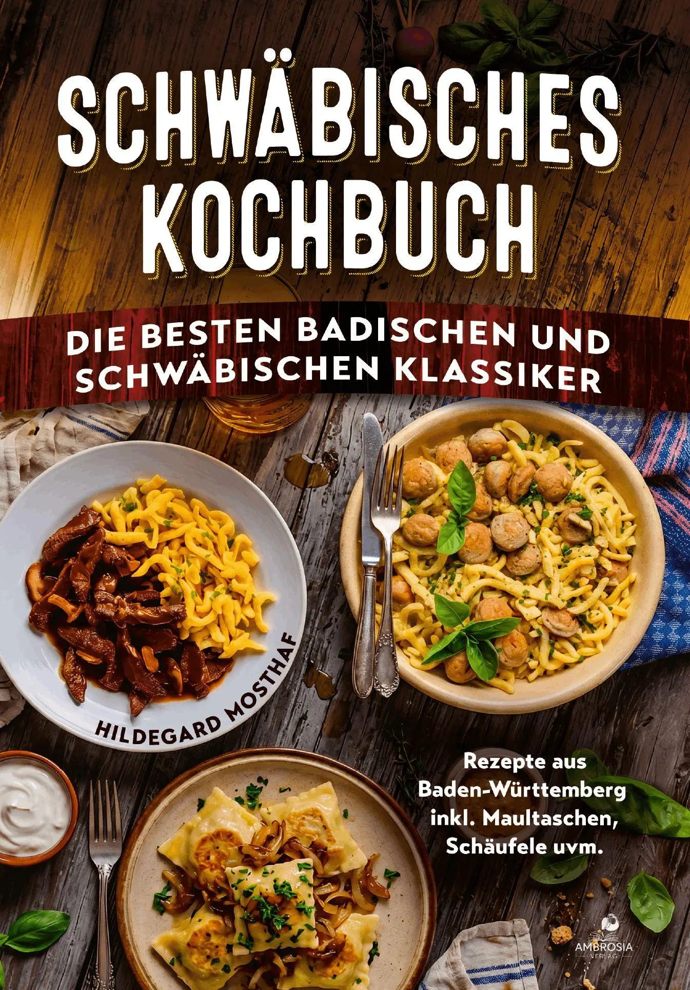 Cover: 9783690331227 | Schwäbisches Kochbuch | Hildegard Mosthaf | Taschenbuch | 160 S.