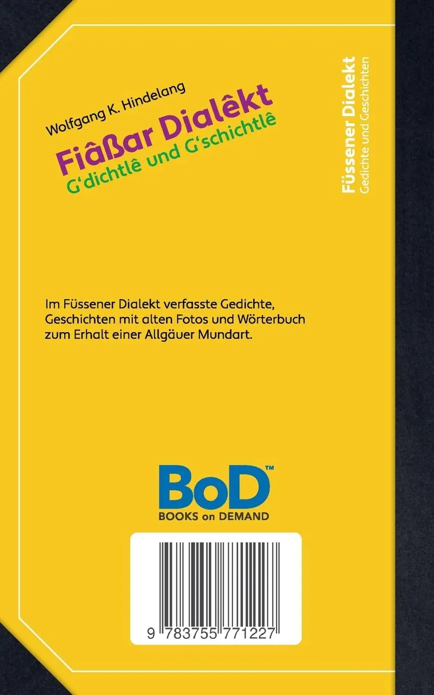 Rückseite: 9783755771227 | Füssener Dialekt | Wolfgang K. Hindelang | Taschenbuch | Paperback