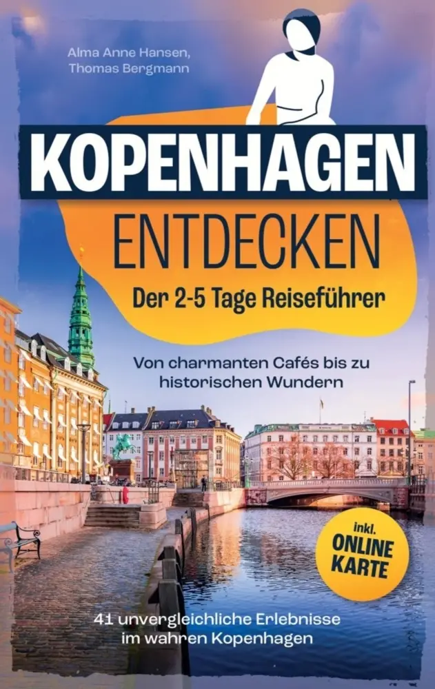 Cover: 9789925831227 | Kopenhagen Entdecken: Der 2-5 Tage Reiseführer - Von charmanten...