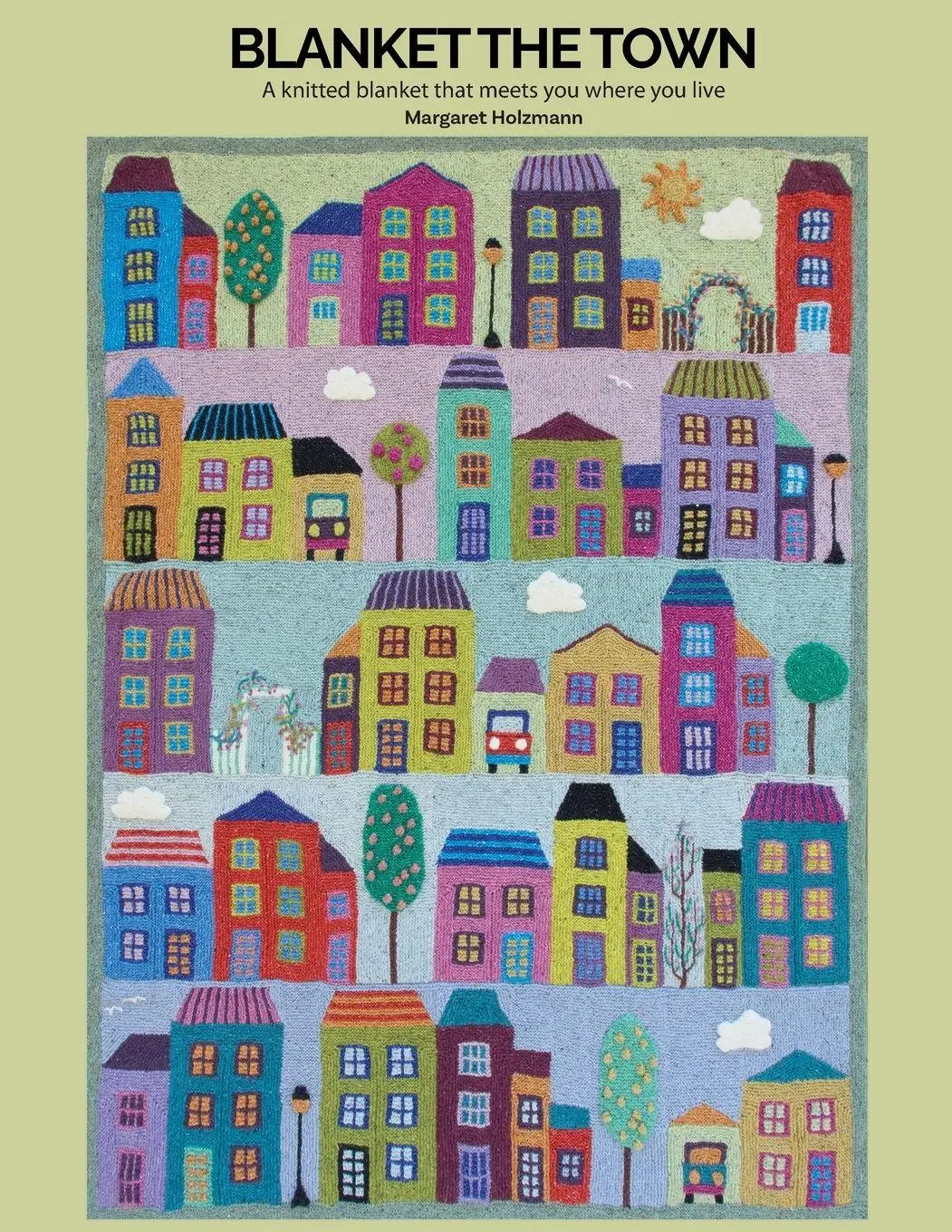 Cover: 9798985561227 | Blanket the Town Knitting Pattern | H. Holzmann | Taschenbuch | 2026