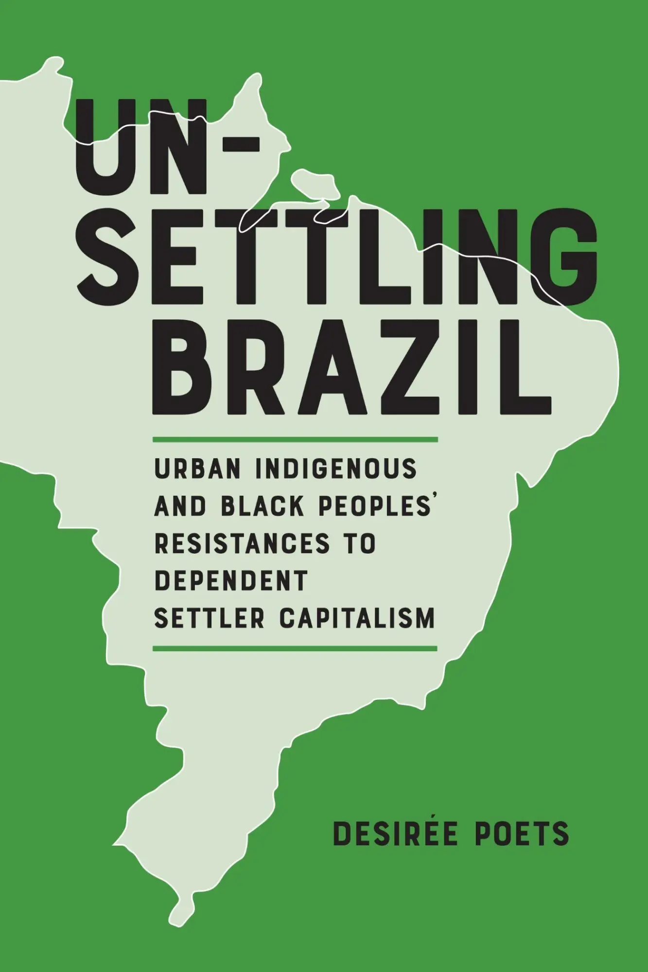 Cover: 9780817361327 | Unsettling Brazil | Desirée Poets | Taschenbuch | Englisch | 2024