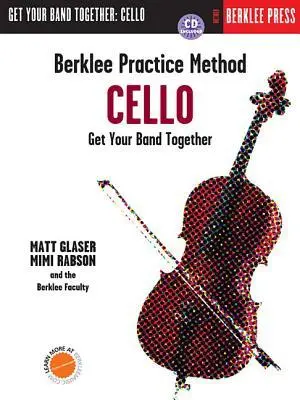 Cover: 9780876391327 | Berklee Practice Method: Cello | Get Your Band Together | Taschenbuch