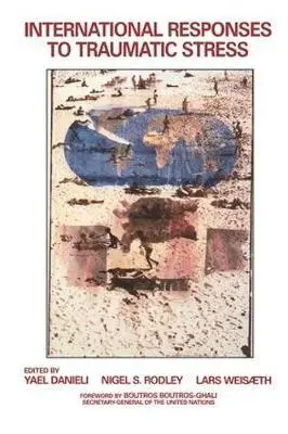Cover: 9780895031327 | International Responses to Traumatic Stress | Yael Danieli (u. a.)