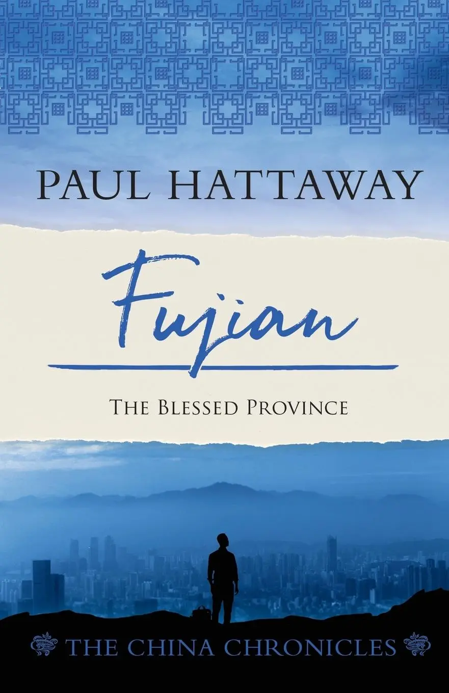 Cover: 9781786411327 | Fujian | The Blessed Province | Paul Hattaway | Taschenbuch | Englisch