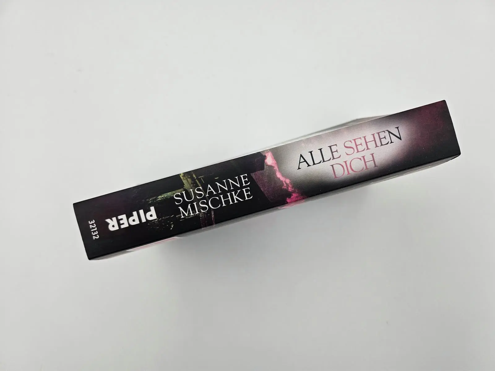 Bild: 9783492321327 | Alle sehen dich | Susanne Mischke | Taschenbuch | 352 S. | Deutsch