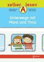 Cover: 9783933651327 | Unterwegs mit Mara und Timo | Birgit Sommer | Broschüre | selber lesen