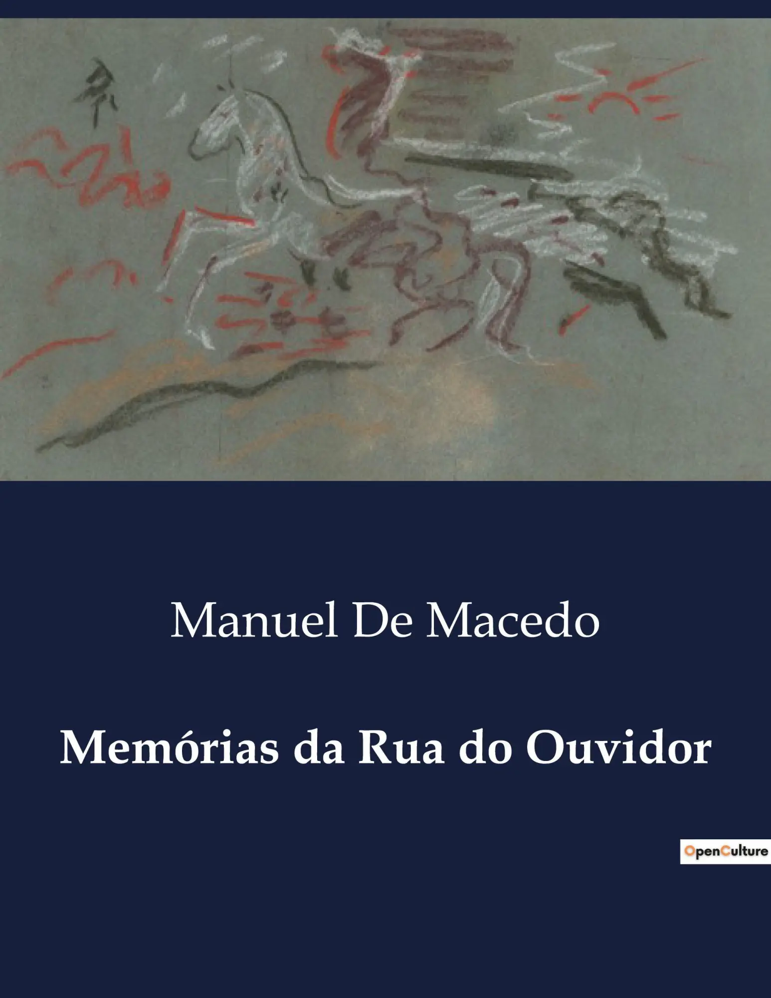 Cover: 9791043111327 | Memórias da Rua do Ouvidor | Manuel De Macedo | Taschenbuch | 2024