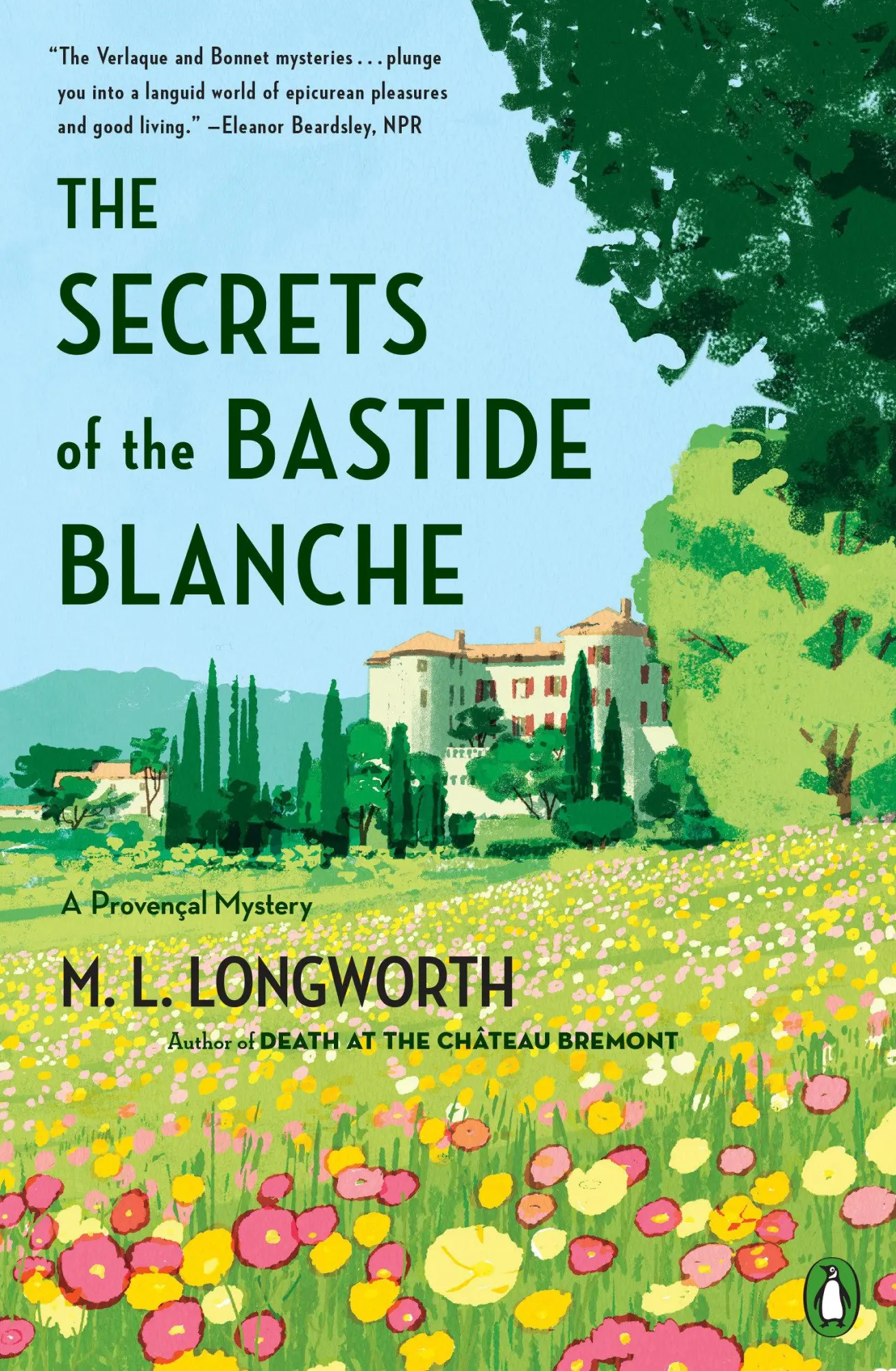 Cover: 9780143131427 | The Secrets of the Bastide Blanche | M L Longworth | Taschenbuch