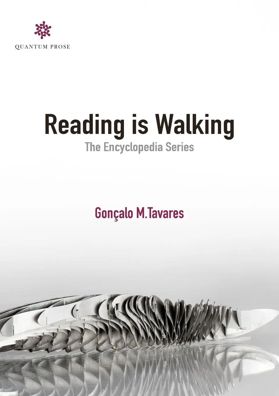 Cover: 9780997301427 | Reading is Walking | The Encyclopedia Series | Gonçalo M. Tavares