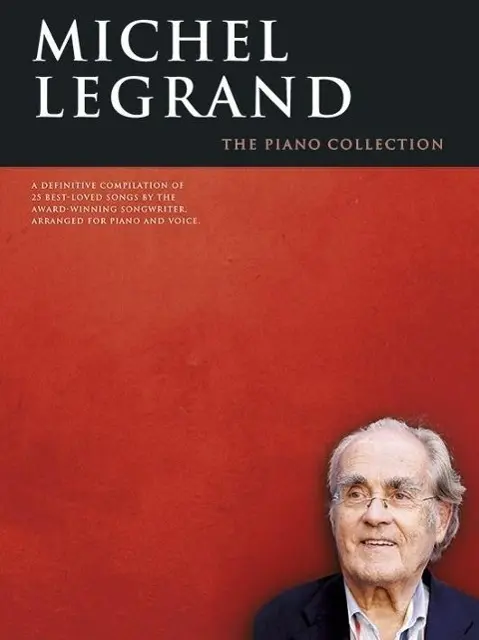 Cover: 9781783051427 | Michel Legrand - The Piano Collection | Michel Legrand | Taschenbuch